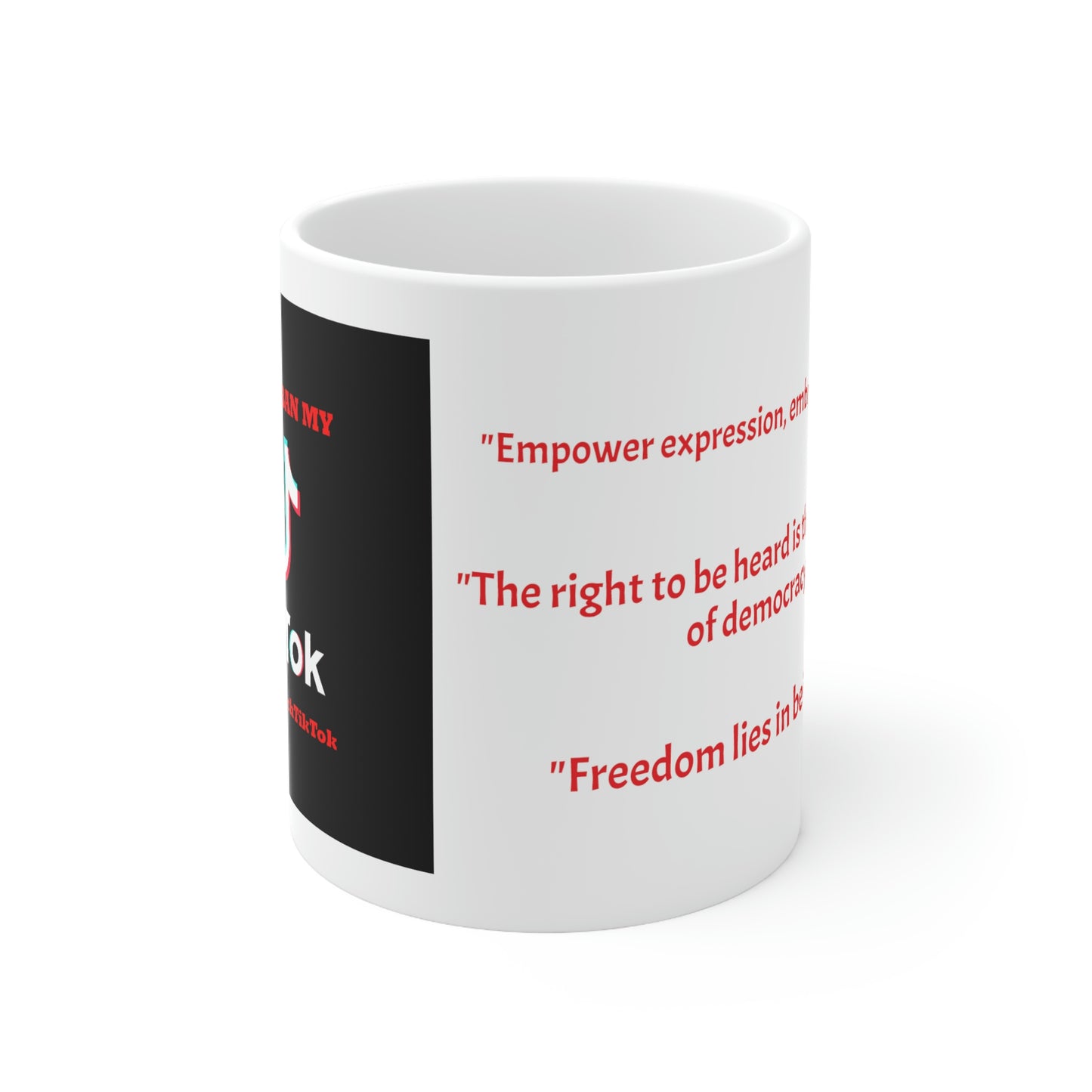 #FreeSpeechTikTok White Coffee Mug: Advocate TikTok Freedom with Every Sip