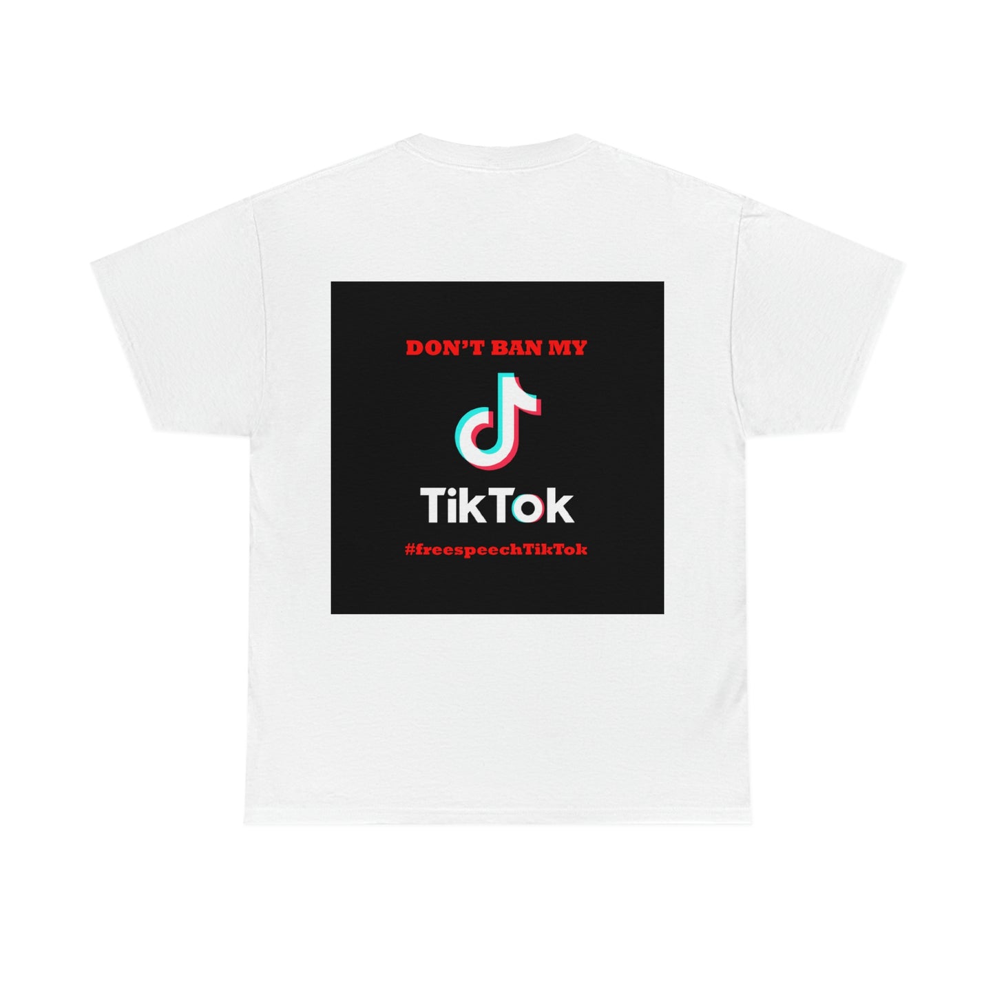 "Dump META" & "Don't Ban My TikTok" Double-Sided T-Shirt